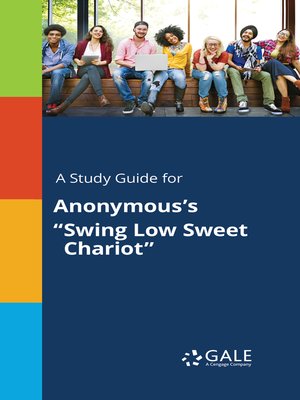 cover image of A Study Guide for Anonymous's "Swing Low Sweet Chariot"